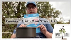 Camping tips mini stove